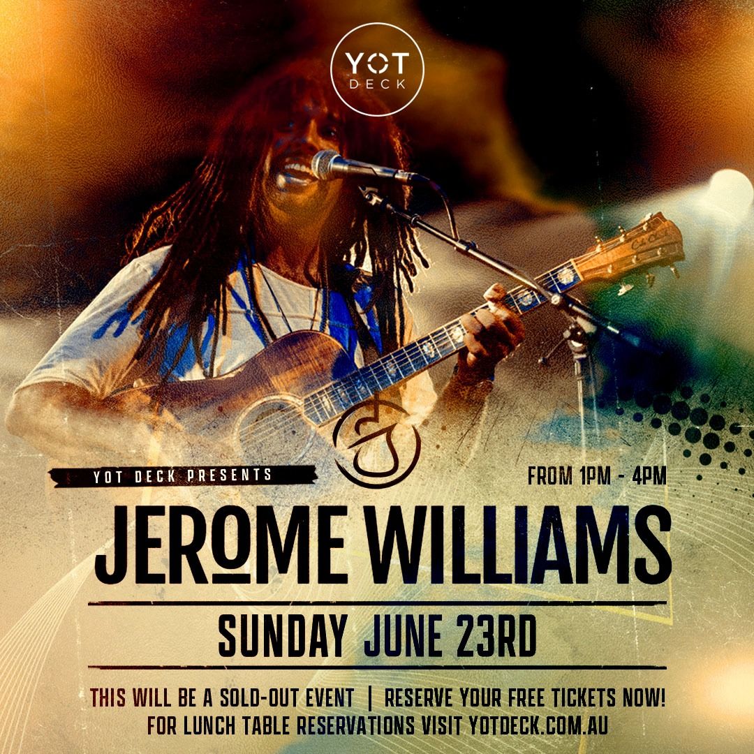JEROME WILLIAMS BAND | LIVE AT YOT DECK