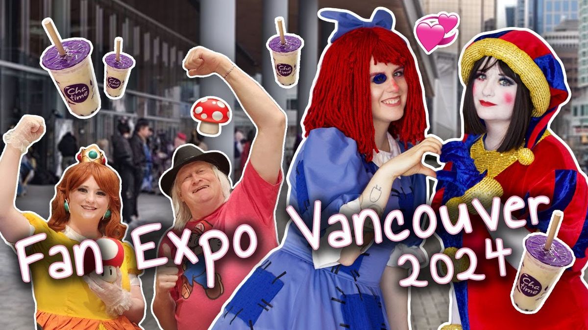 Fan Expo Vancouver - Vancouver