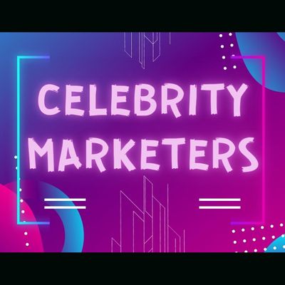 Celebrity Marketers