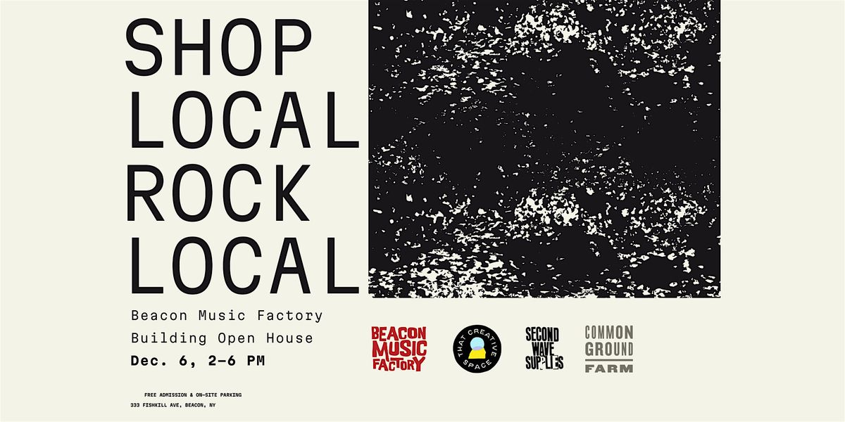 Shop Local Rock Local : Holiday Market & Beacon Music Factory Open House
