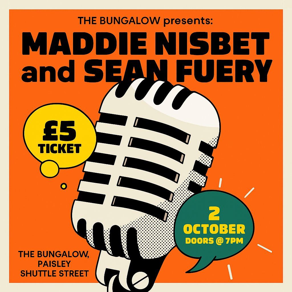 The Bungalow Presents: Maddie Nisbet and Sean Fuery