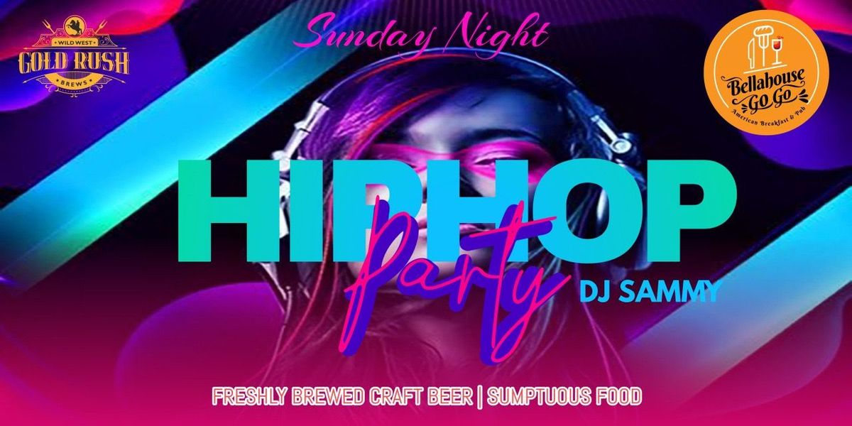 Hip Hop Sunday - DJ Night