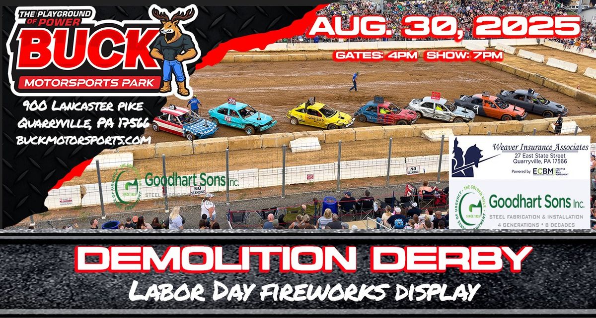 Labor Day Demolition Derby & Fireworks Display!