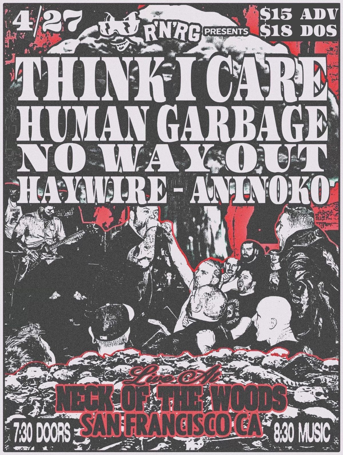 Think I Care\/ Human Garbage\/ No Way Out\/ Haywire\/ Aninoko