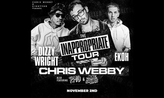 Chris Webby, Dizzy Wright, Ekoh & more, live in West Chicago at The WC Social Club!