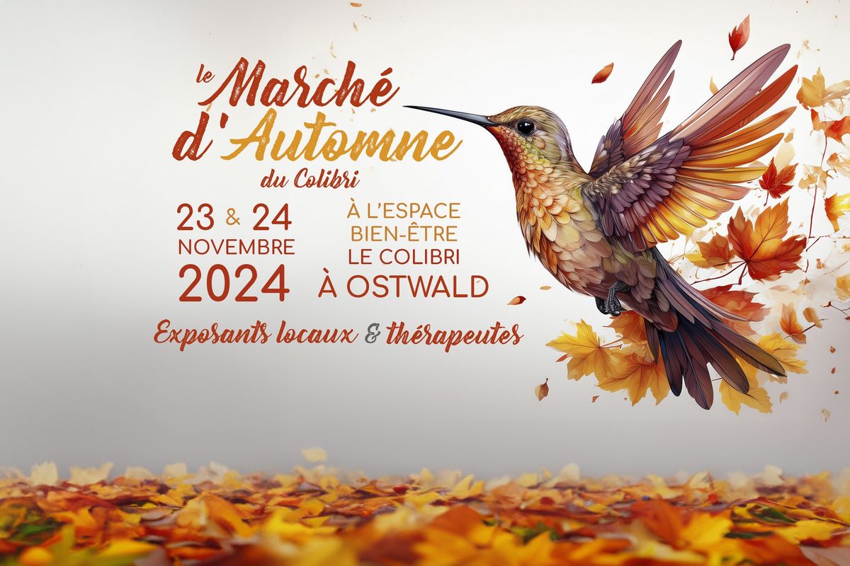 March\u00e9 d'automne du Colibri 