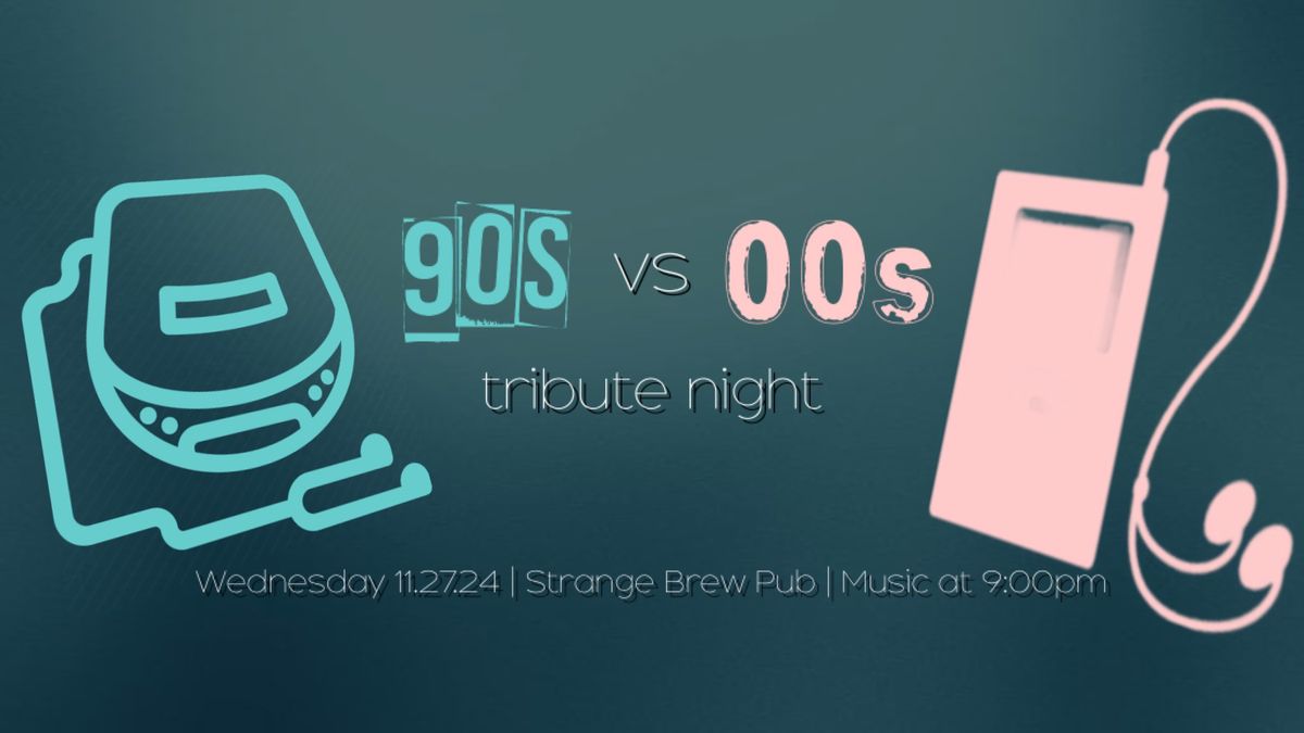 90s vs 00s tribute night 