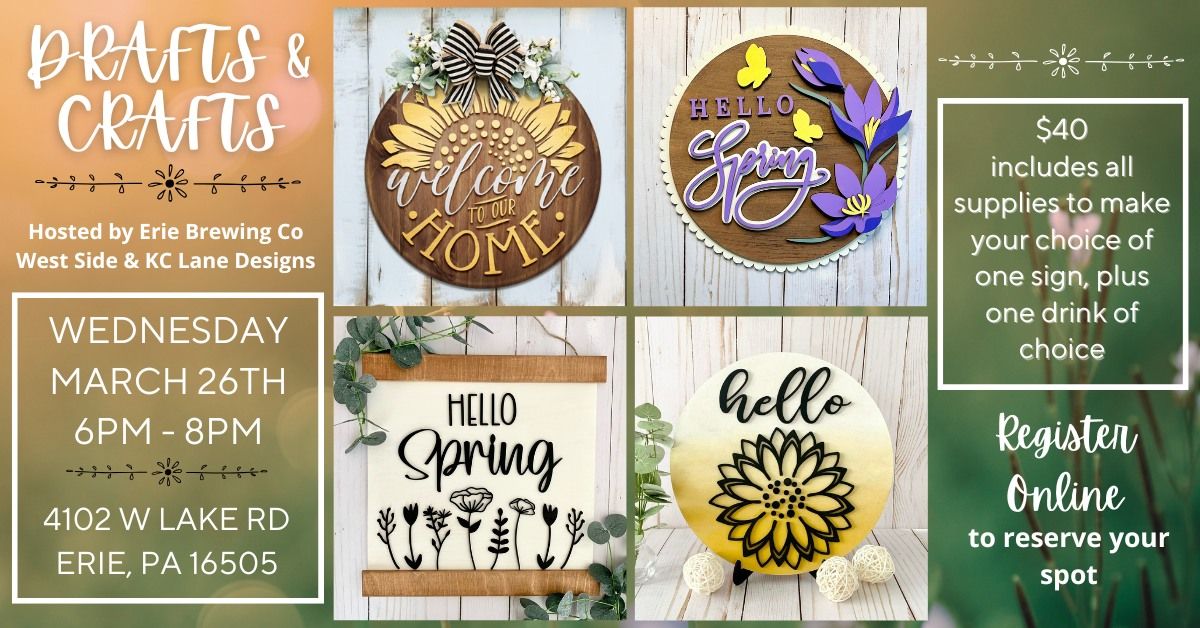 Drafts & Crafts - DIY Spring Sign Making Class