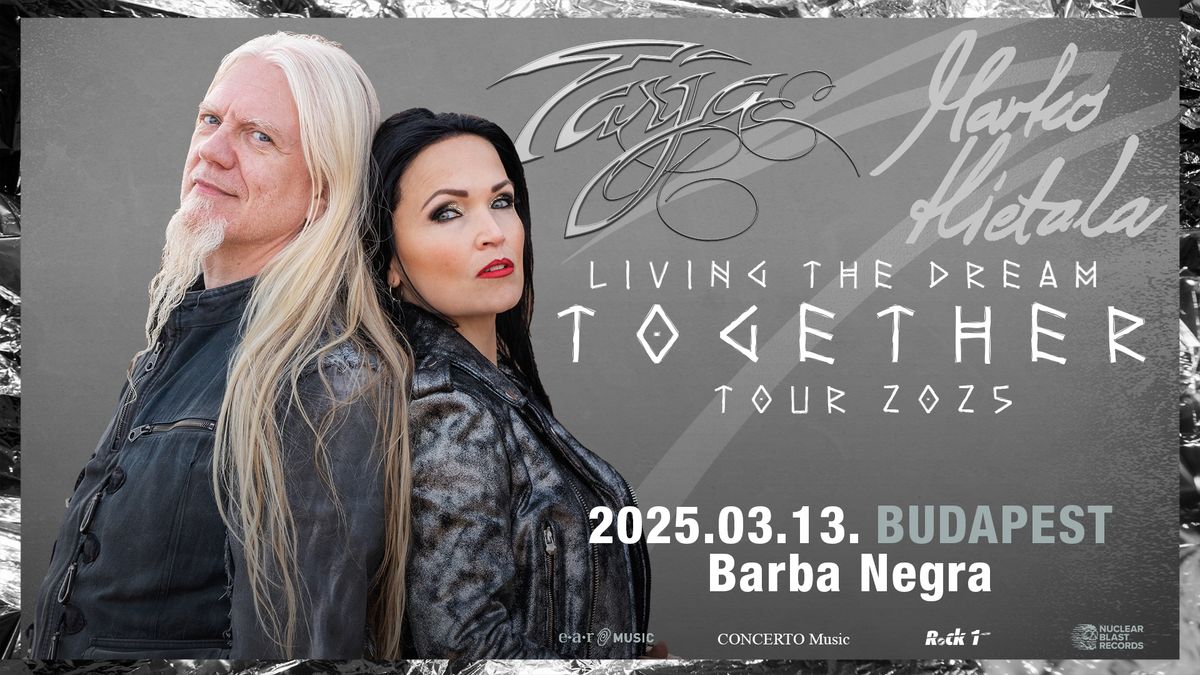 TARJA + MARKO HIETALA: Living The Dream Together - Budapest