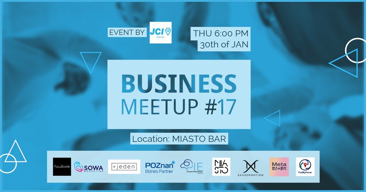 JCI Pozna\u0144 Business Meetup #17