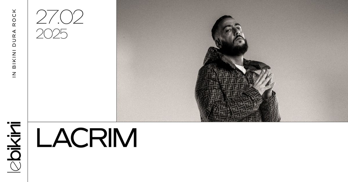 LACRIM - Le Bikini