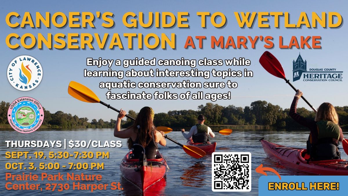 Canoer's Guide to Wetland Conservation at Mary's Lake