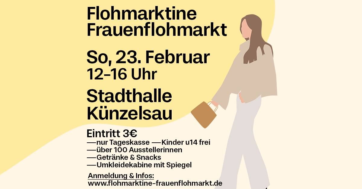 \ud83d\udecd FLOHMARKTINE FRAUENFLOHMARKT am 23. Februar in K\u00fcnzelsau!\ud83e\udd0d\ud83e\udd70