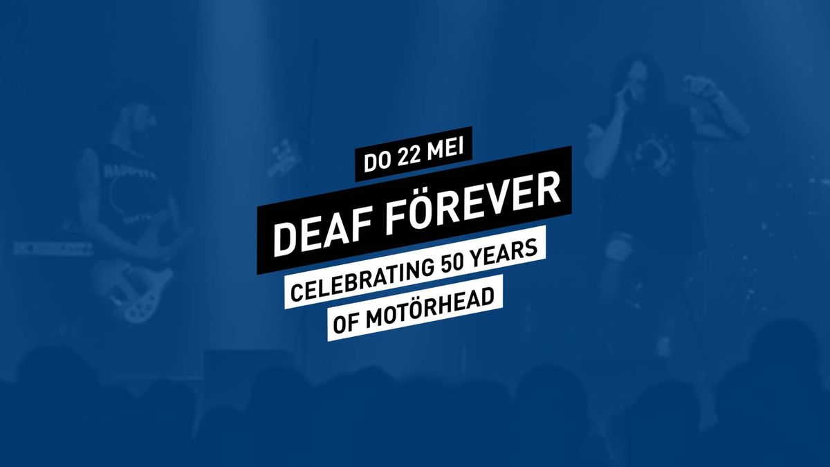 Deaf F\u00f6rever - Celebrating 50 years of Mot\u00f6rhead \/\/ 013 Tilburg