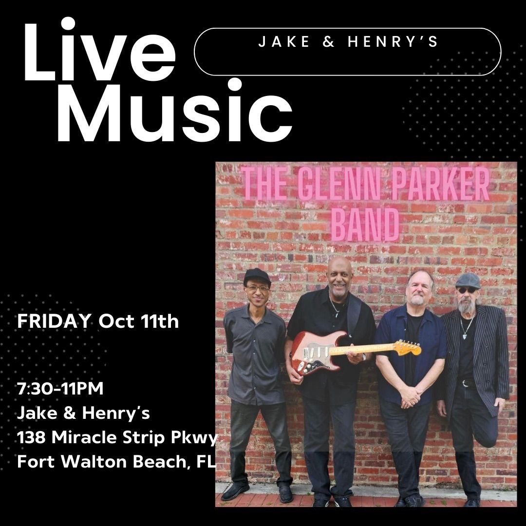 Glenn Parker Band Live at Jake & Henry's