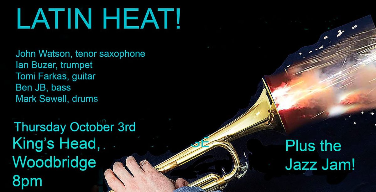 October Jazz Jam with Latin Heat!