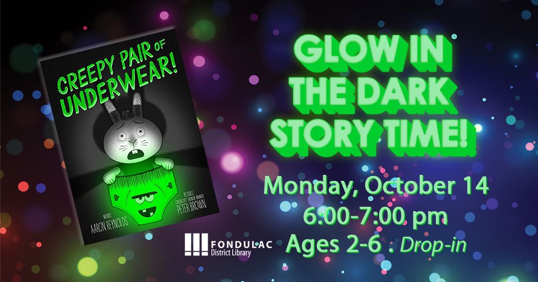 Glow in the Dark Storytime!