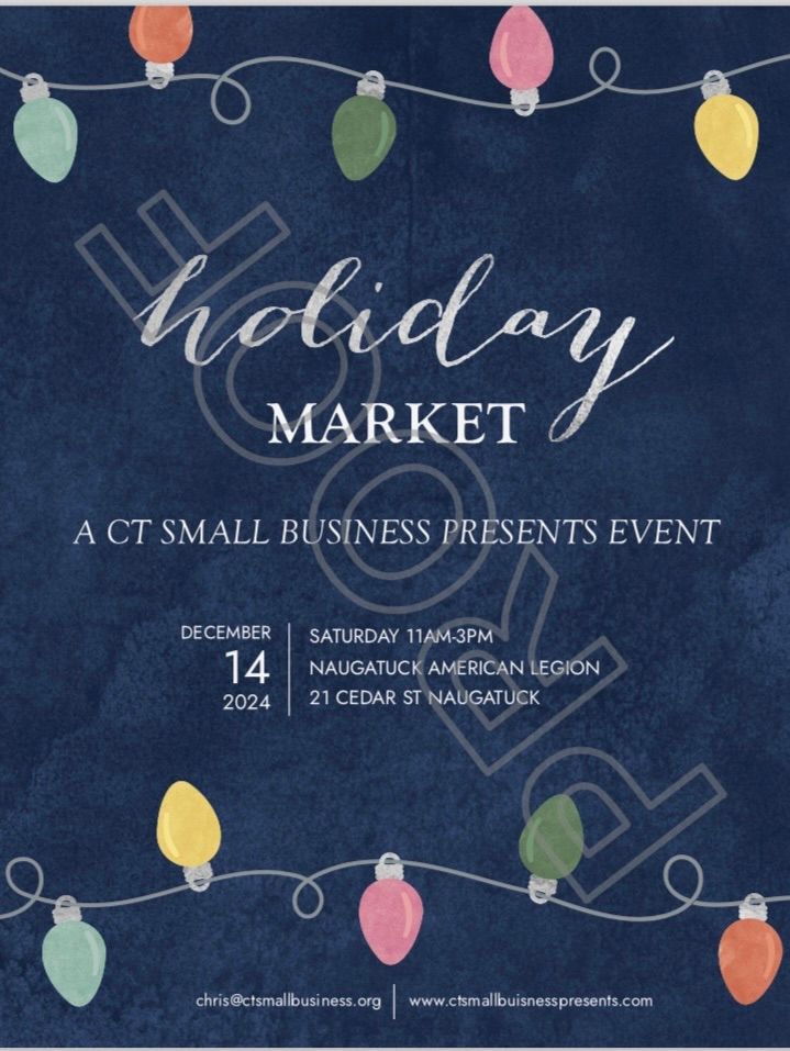 CT Small Business Presents A Holiday Market