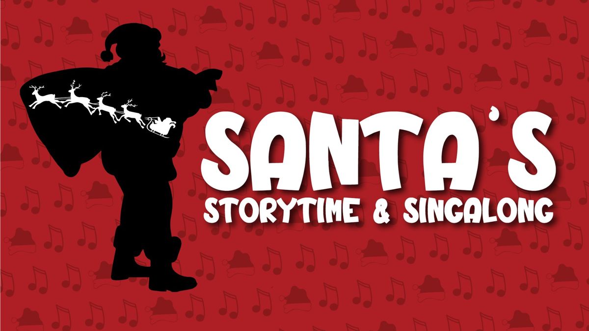 Santa's Storytime & Singalong