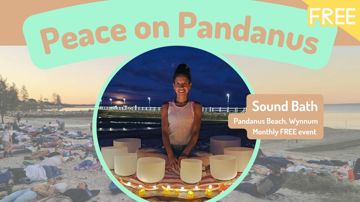 Peace on Pandanus Beach - Free Sound Bath