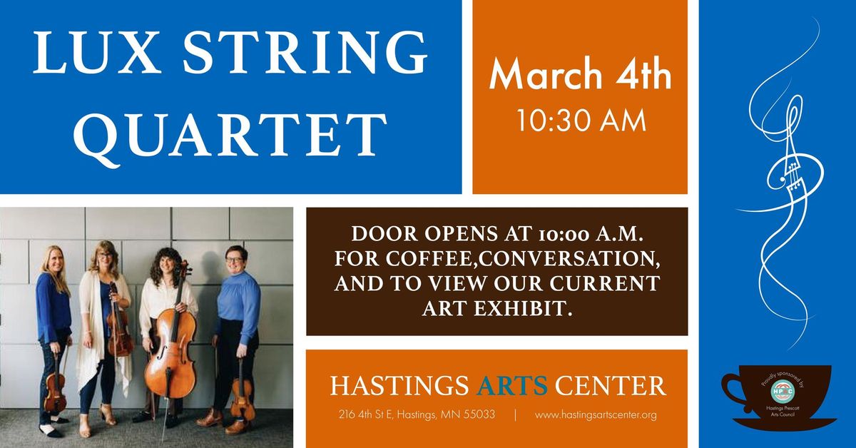 Lux String Quartet at HAC: Free Tuesday Coffee Concert