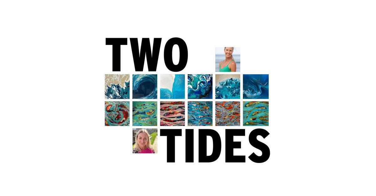 Two Tides Exhibition - Opening Night