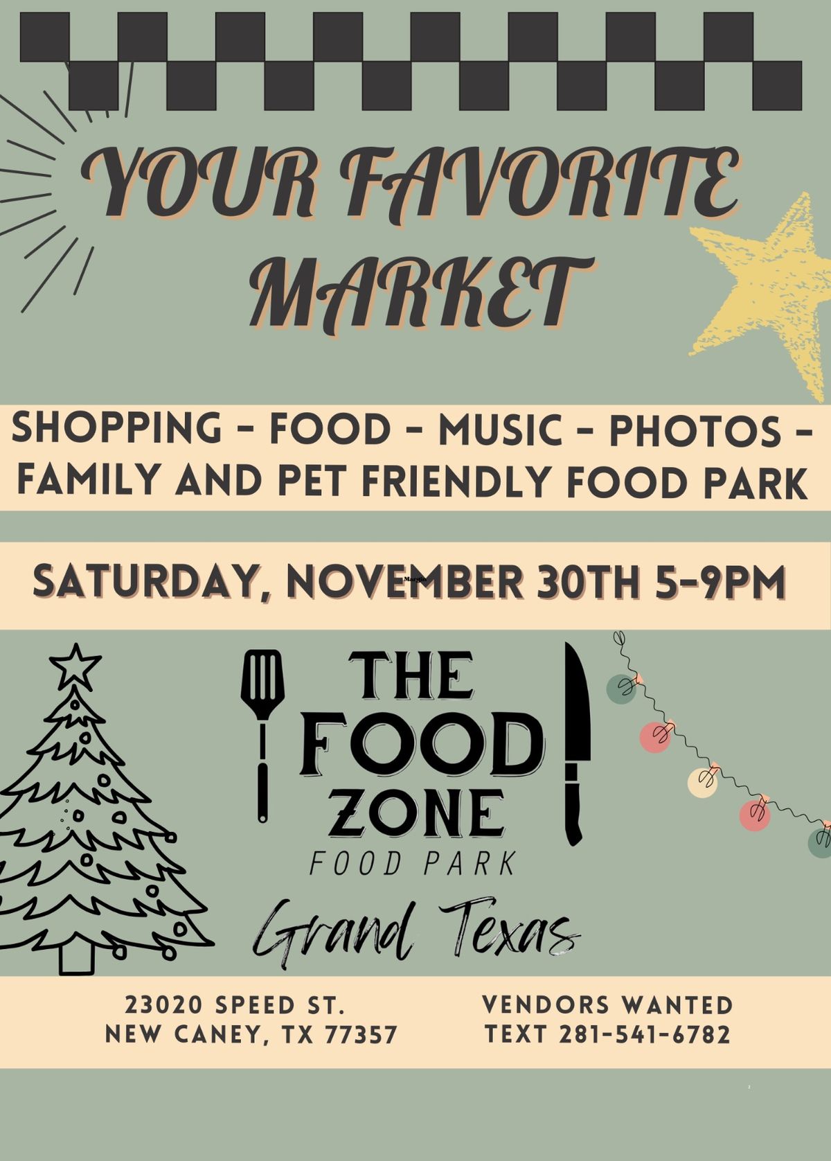 Your Favorite Market @ The Food Zone - Grand Texas 