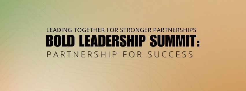 3rd Annual Bold Leadership Summit