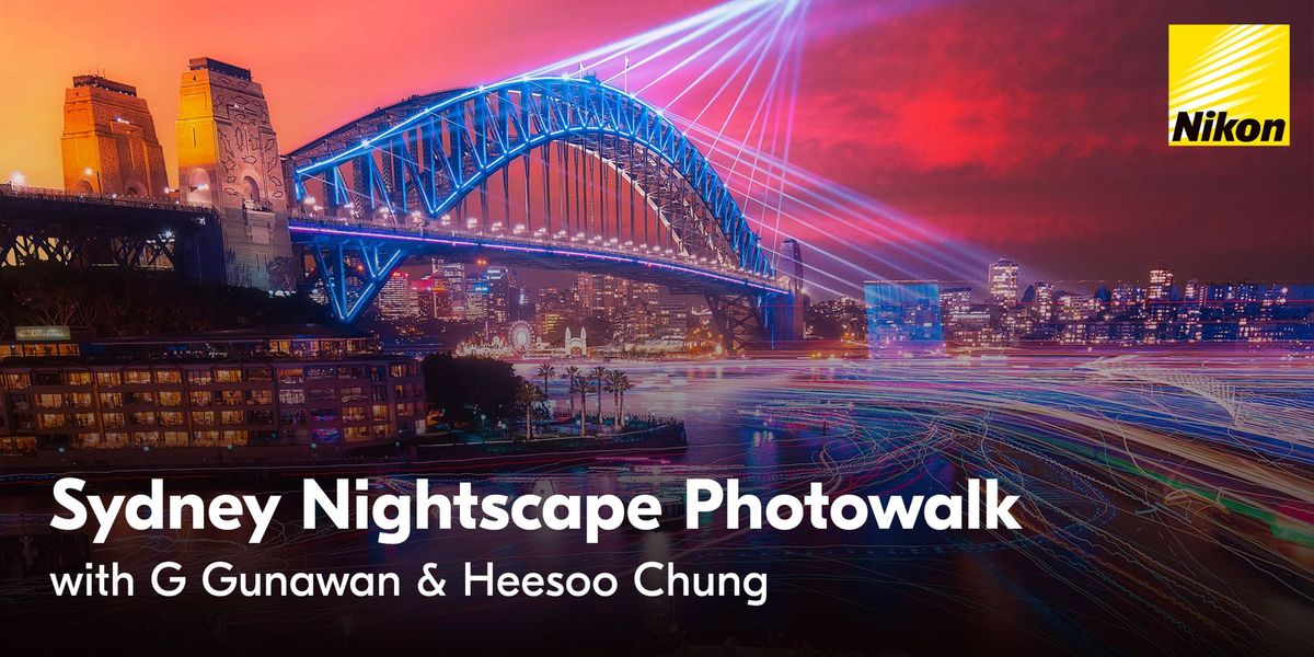 Sydney Nightscape Photowalk - 29th May