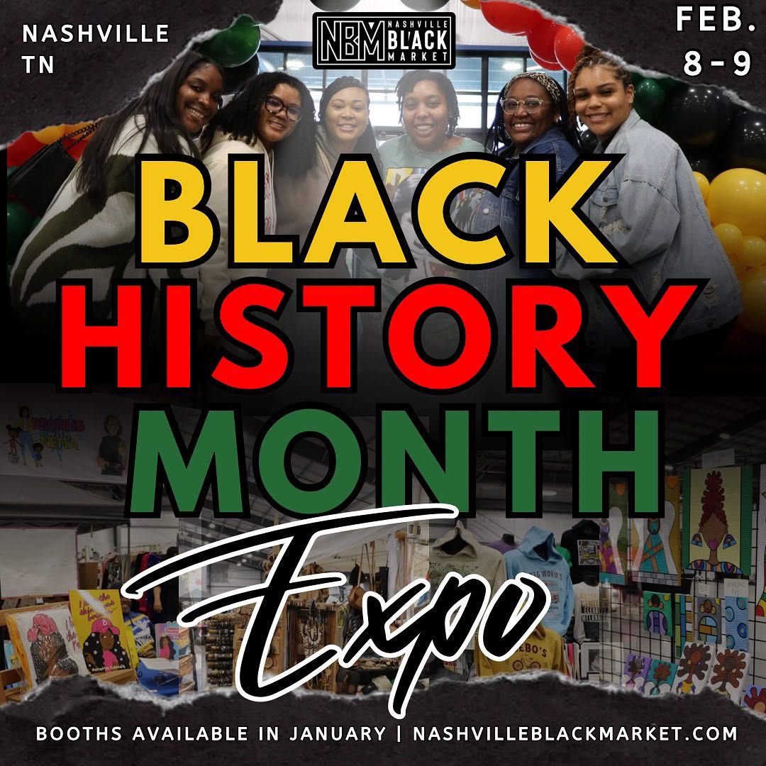 Nashville Black Market Black History Month Expo 