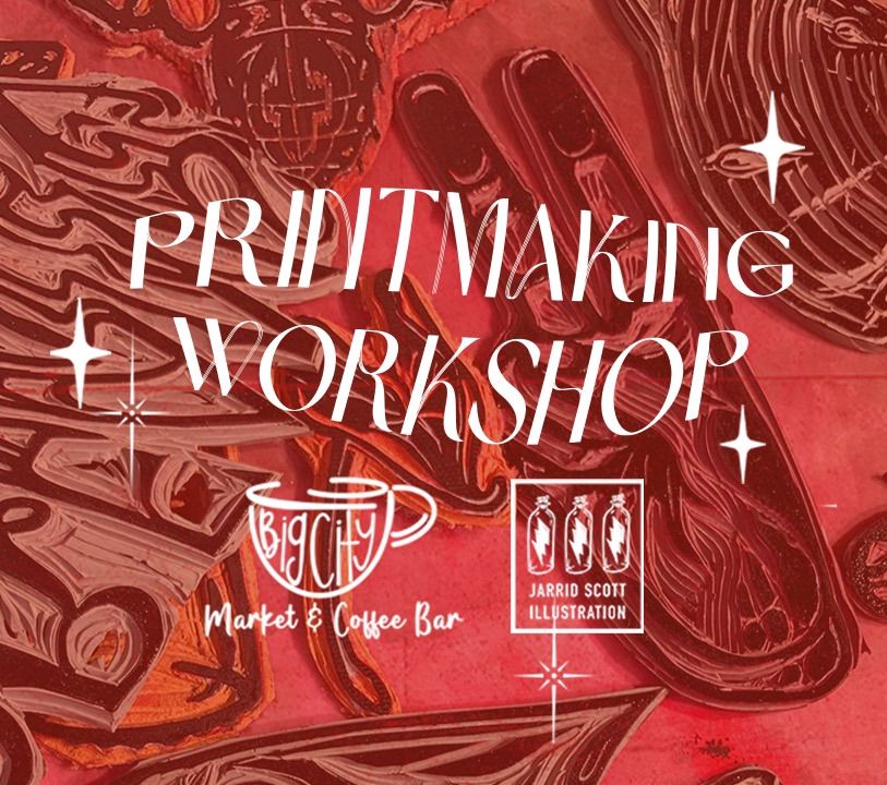 Printmaking Workshop with Jarrid Scott