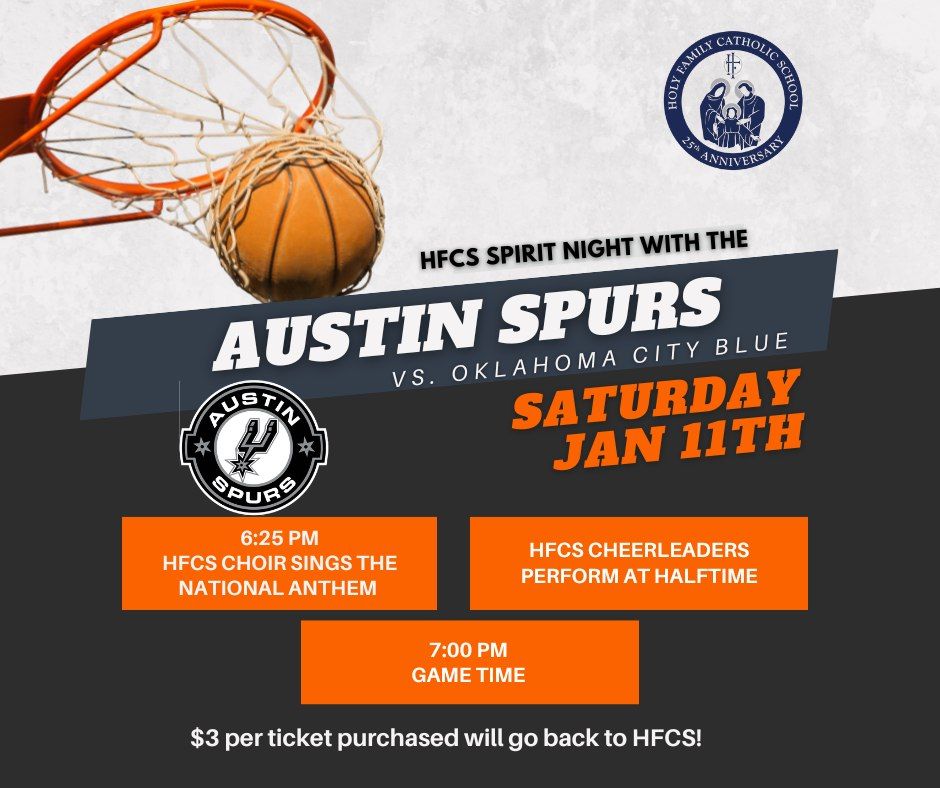 Holy Family Catholic School SPIRIT NIGHT with the SPURS!