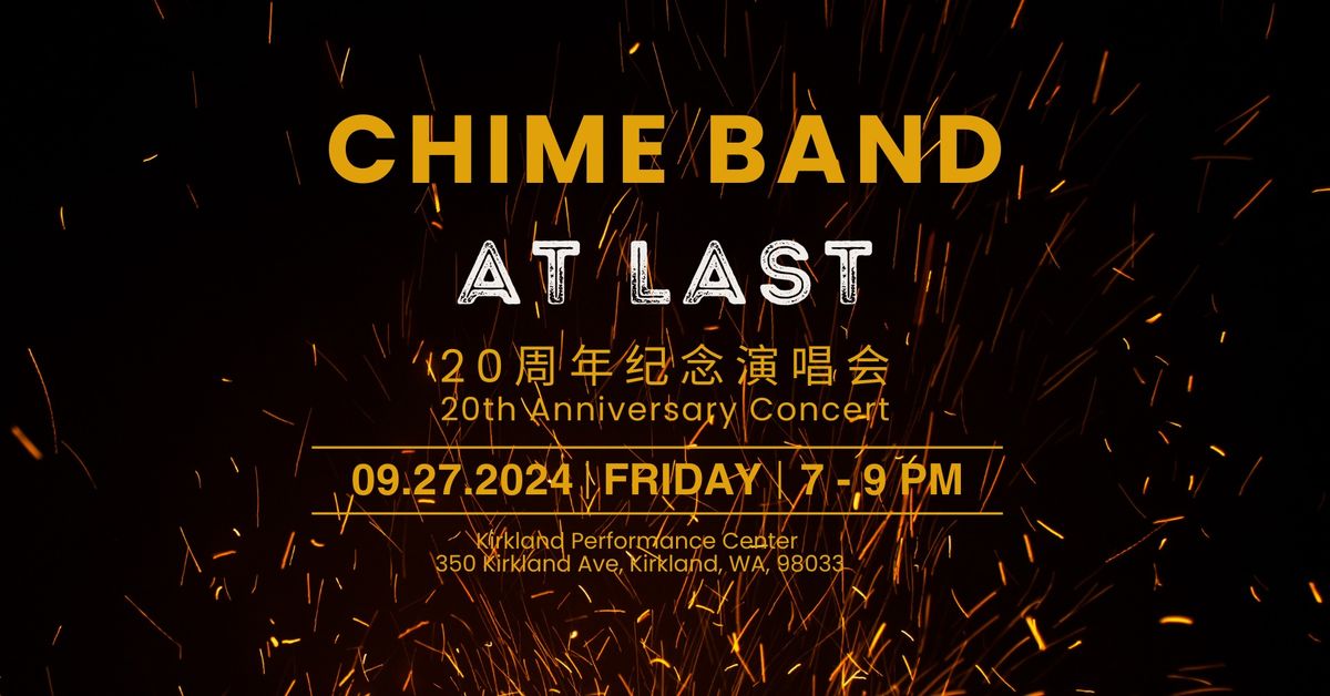 At Last, Chimeband 20th Anniversary Concert