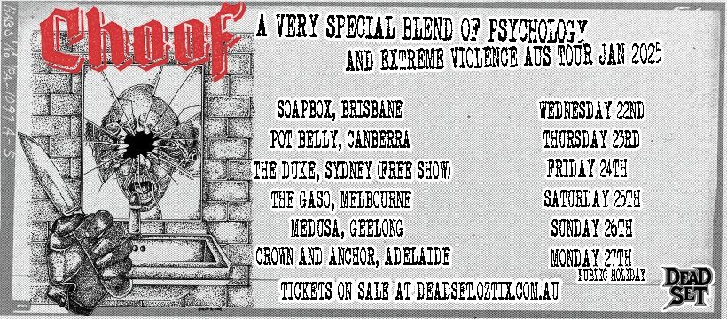 CHOOF - Album Launch: Melbourne @ The Gaso w\/- Special Guests TBA