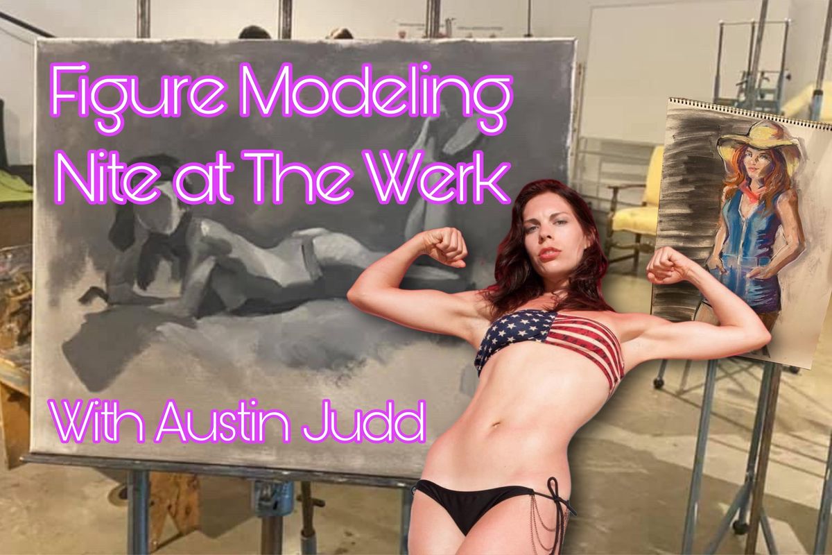 Figure Modeling Nite with Austin Judd