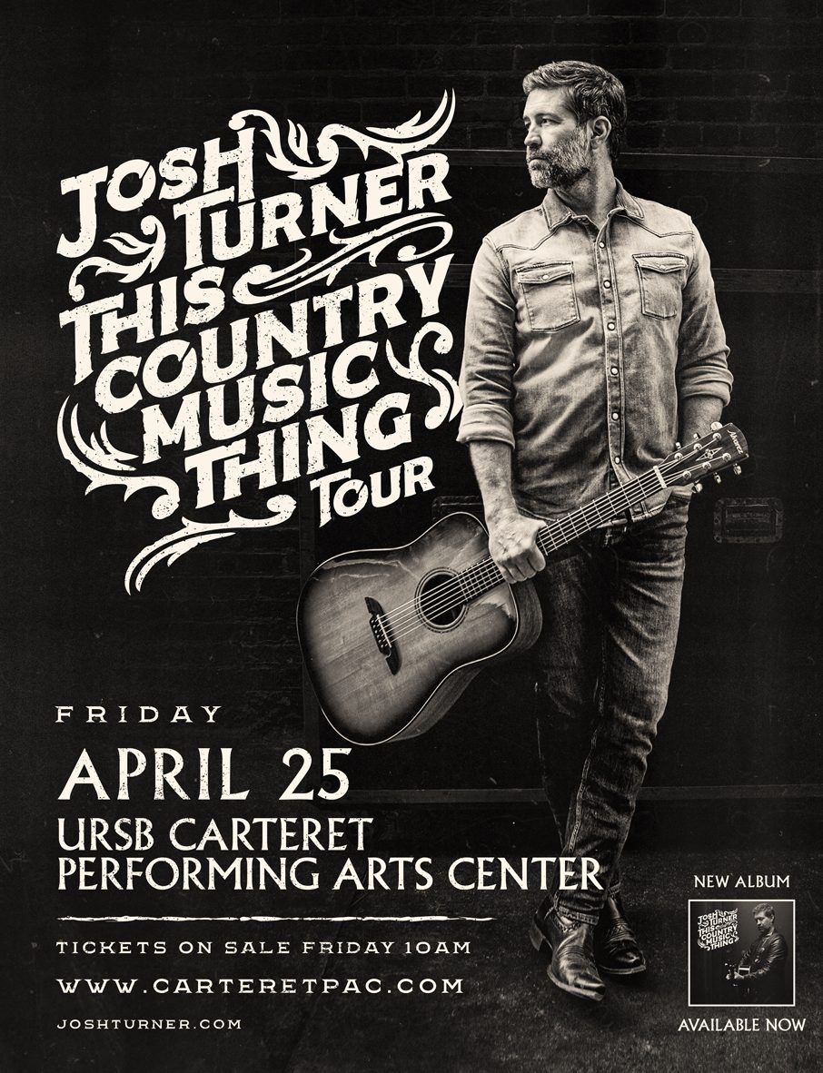 Josh Turner at Carteret Performing Arts and Events Center