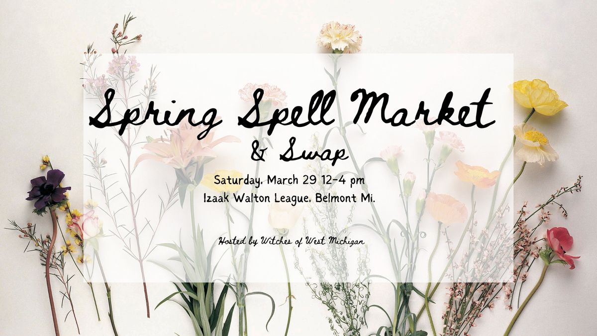 Spring Spell Market & Swap