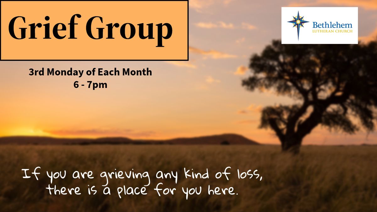 Grief Group - There is a Place For You Here