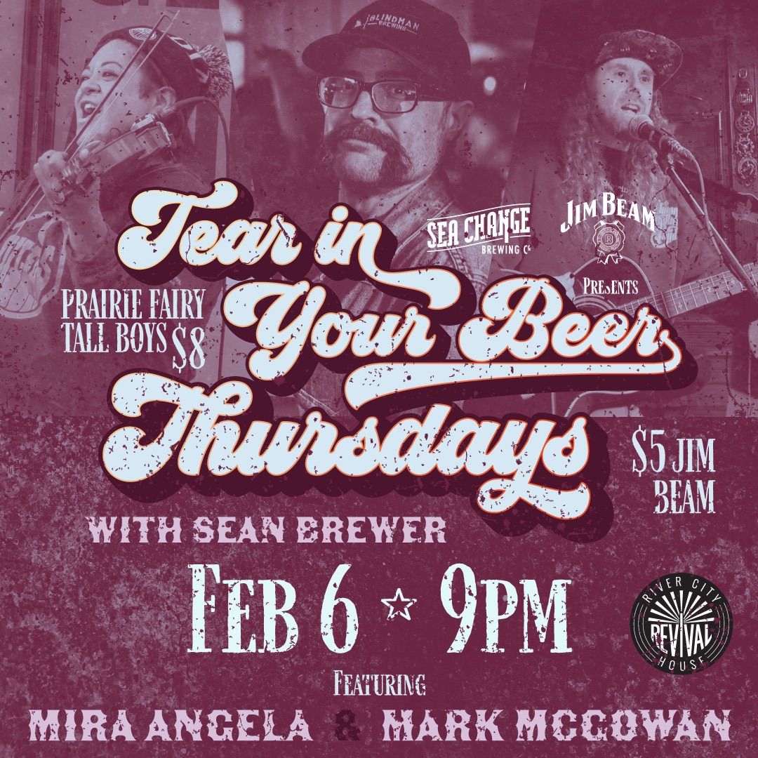 Tear in your Beer Thursdays