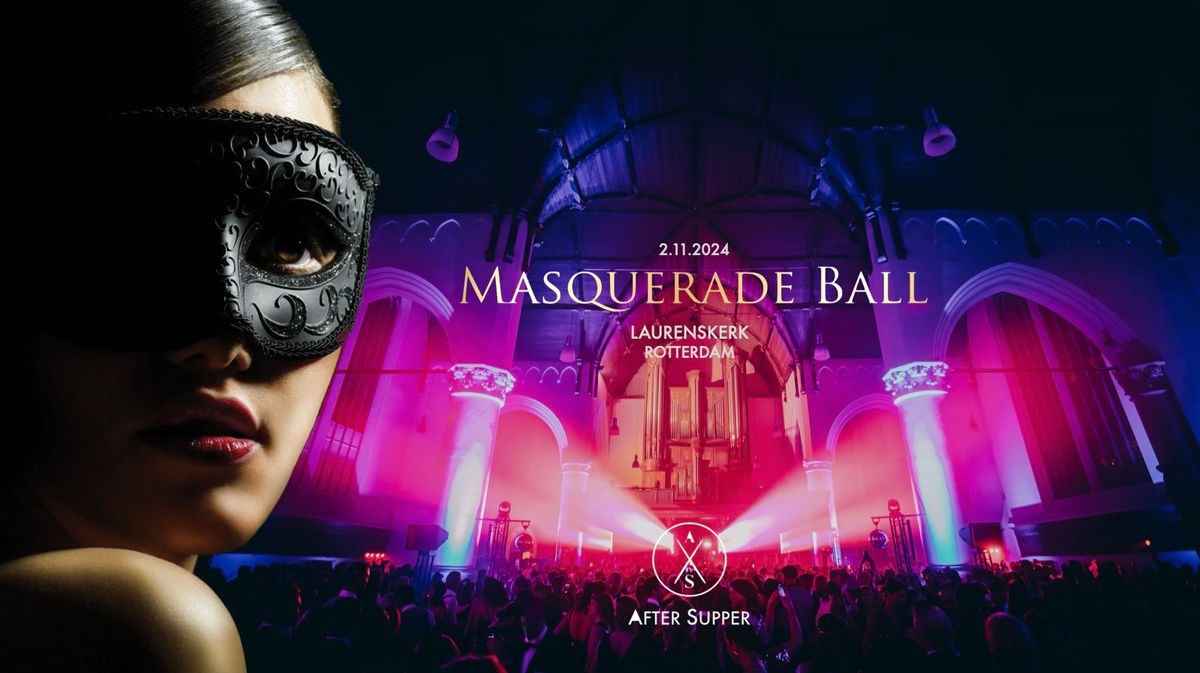 Masquerade Ball | Laurenskerk Rotterdam