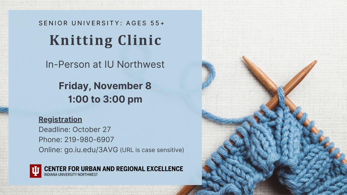 Senior University: Knitting Clinic