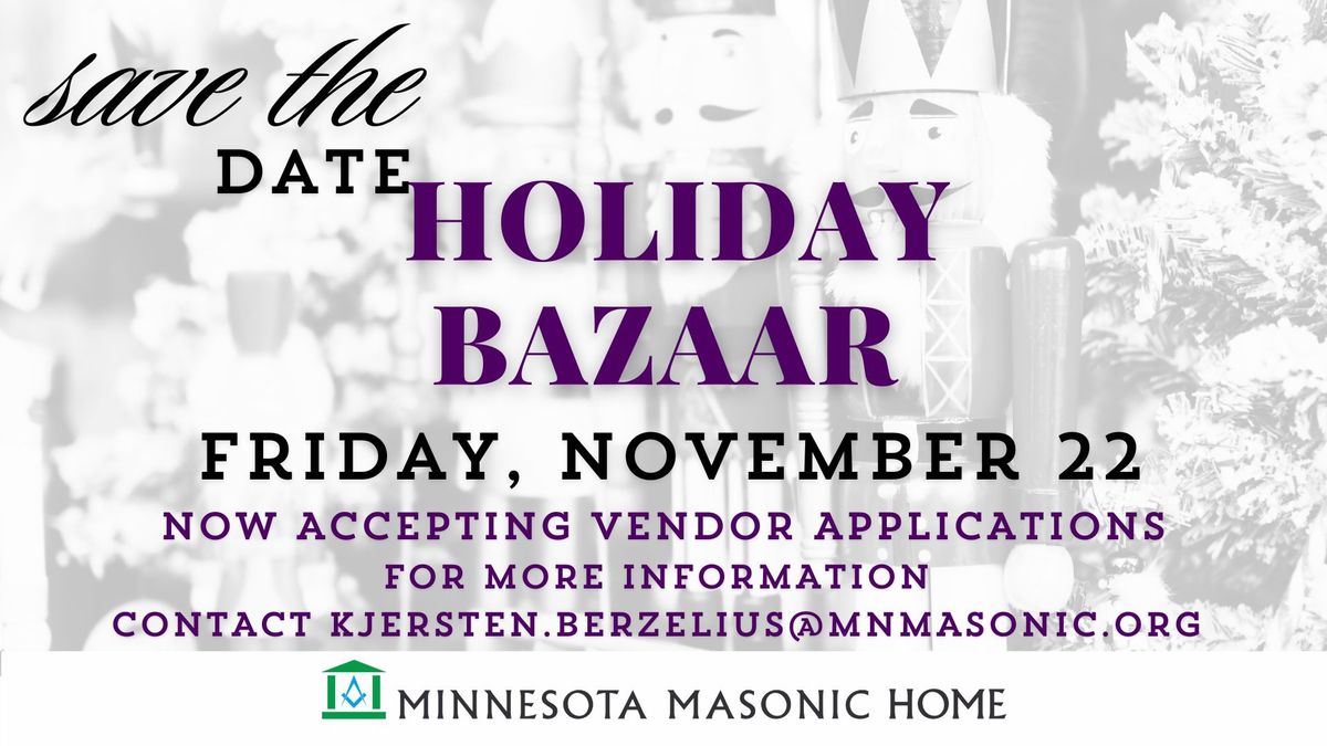 Minnesota Masonic Home Holiday Bazaar