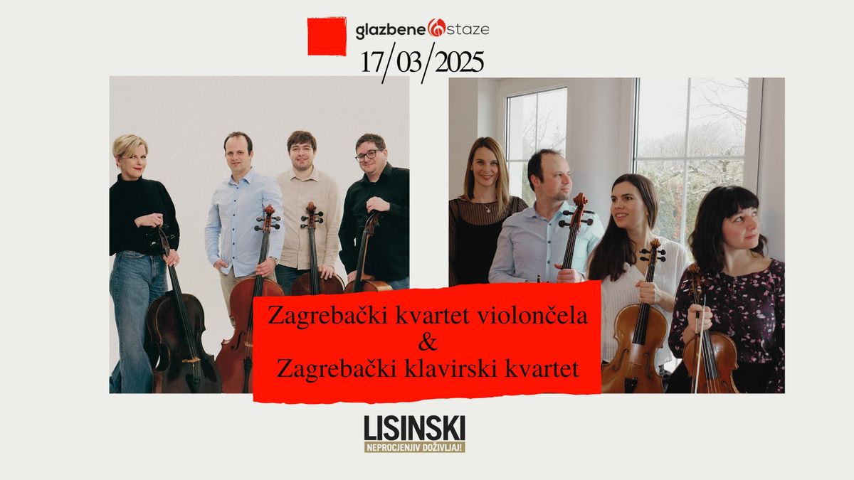 Zagreba\u010dki kvartet violon\u010dela & Zagreba\u010dki klavirski kvartet