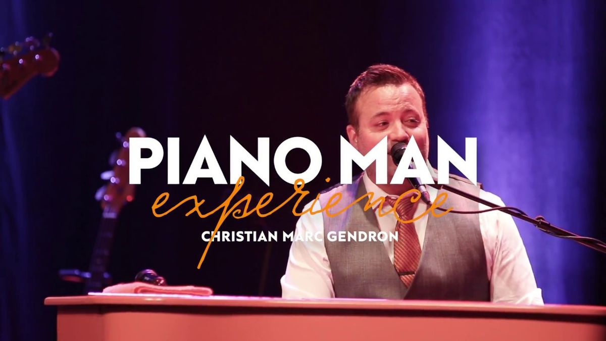 Christian Marc Gendron - Piano Man 3 at Cabaret Du Casino De Montreal