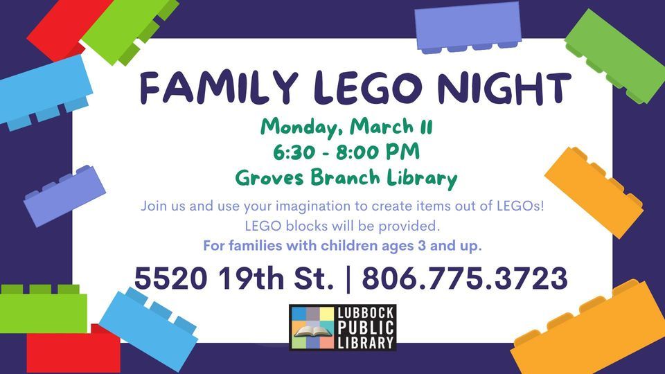 Family LEGO Night at Groves Branch Library