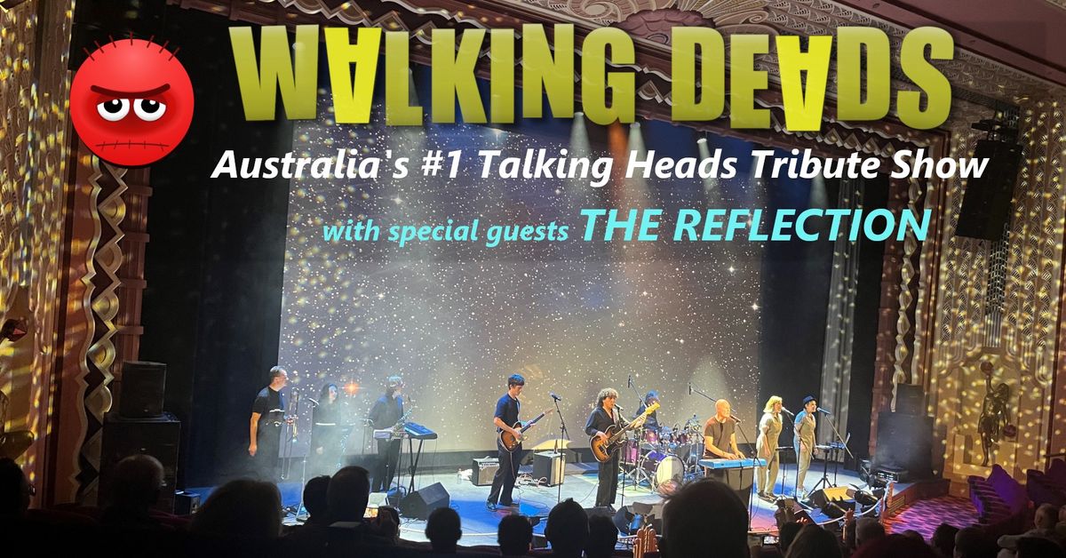 Walking Deads : Talking Heads Tribute \/ The Whalers Mosman