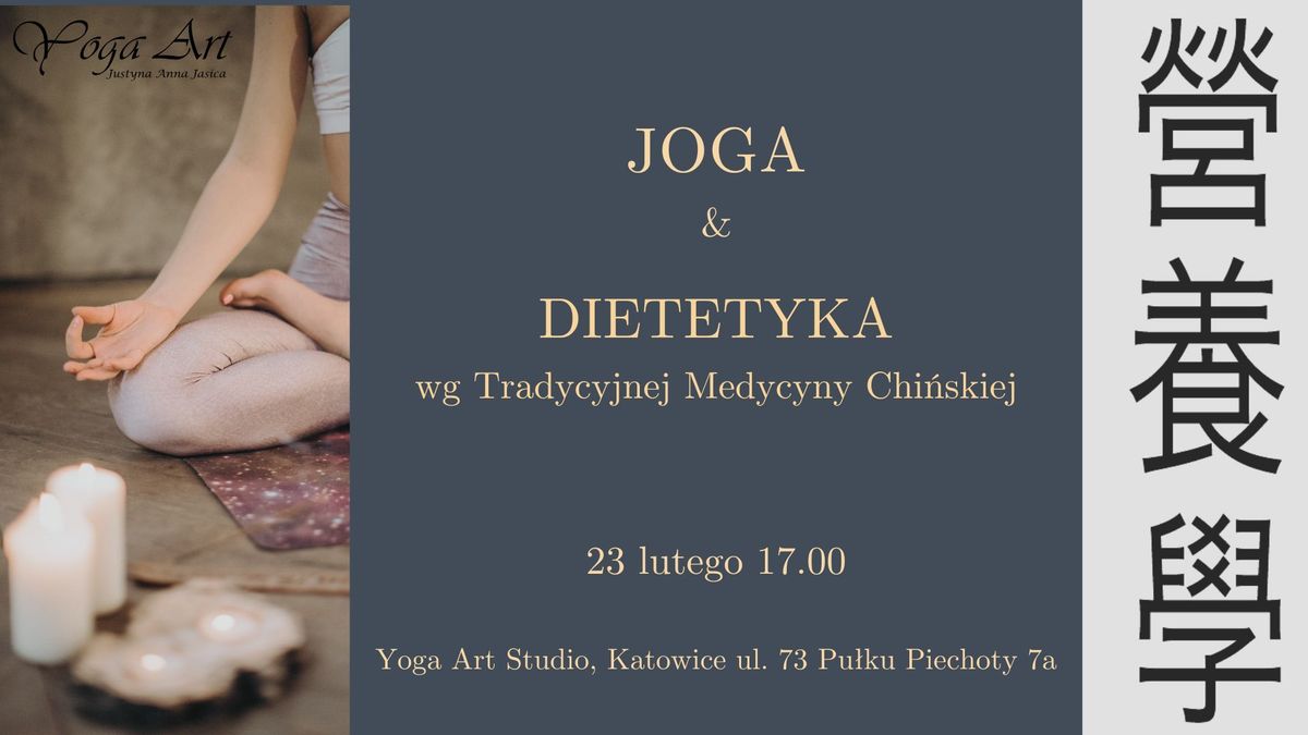 Joga & Dietetyka wg Tradycyjnej Medycyny Chi\u0144skiej