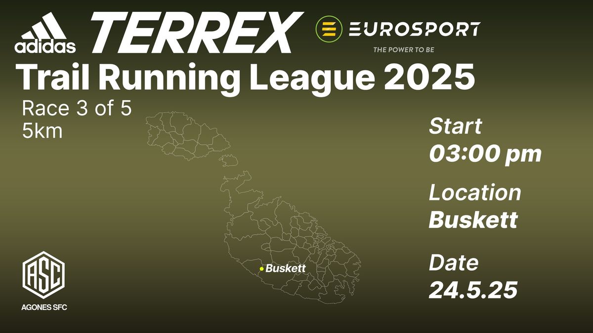 Eurosport Adidas  \u2018 Terrex \u2018 \u2013 Trail Running League 2025 \u2013 Race 3  - Buskett