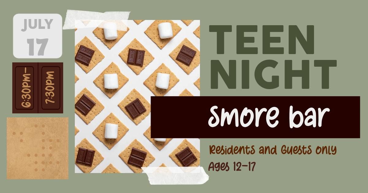 Teen Night - Smore Bar