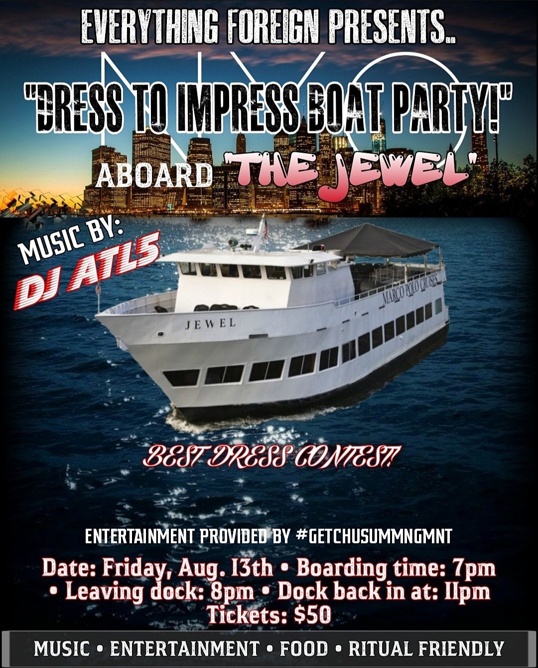 Dress to Impress Boat Party
